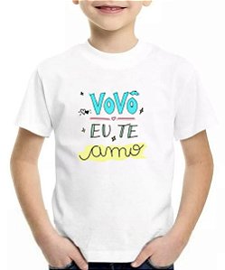 Camiseta infantil vovô eu te amo azul blusa presente camisa