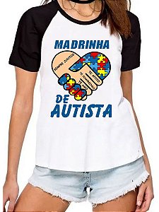 Camiseta feminina madrinha de autista autismo blusa camisa
