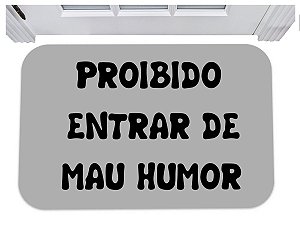 Capacho divertido proibido entrar de mal humor tapete porta