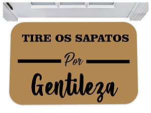 Capacho tire os sapatos por gentileza tapete para porta