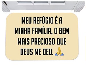 Capacho meu refúgio é minha familia que deus me deu tapete