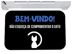 Capacho Bem-vindo não esqueça de cumprimentar o gato 40x60