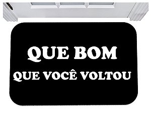 Capacho para porta que bom que você voltou tapete 40x60