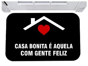 Capacho casa bonita é aquela com gente feliz tapete 40x60