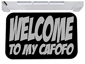 Capacho welcome to my cafofo tapete para porta 40x60