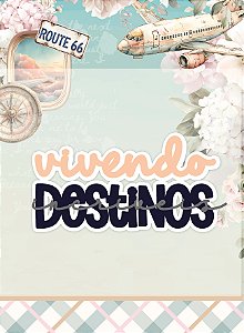 Aplique Acrílico - Vivendo Destinos | 5 unidades