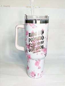Copo Térmico "Nada é pequeno se feito com amor" Santa Terezinha 1,2 L