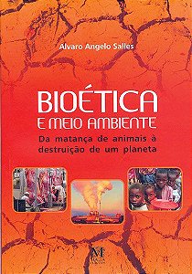 Bioética e Meio Ambiente