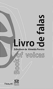 Livros de Falas / Book of voices