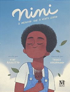 Nini, o menino que o vento levou
