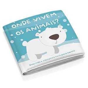 Livro para Banho Educativo Onde Vivem os Animais? - Multikids Baby