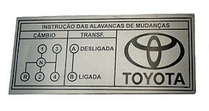 PLAQUETA DO PAINEL TOYOTA BANDEIRANTES 4 MARCHAS SEM REDUZIDA ALUMÍNIO