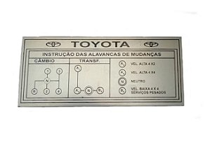 PLAQUETA DO PAINEL TOYOTA BANDEIRANTES 4 MARCHAS COM REDUZIDA ALUMÍNIO