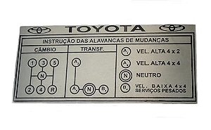 PLAQUETA DO PAINEL TOYOTA BANDEIRANTES 5 MARCHAS COM REDUZIDA ALUMÍNIO
