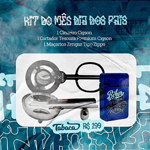 Kit Dia do Pais - Kit Cigson
