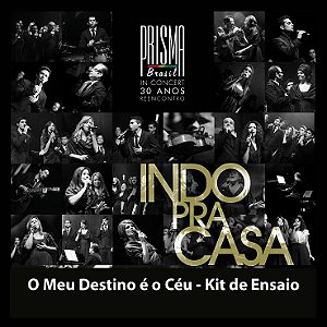 O Meu Destino é o Céu - Kit de Ensaio Vocal