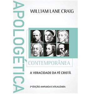 Apologética Contemporânea. William Lane Craig