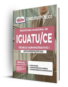 Apostila Concurso Iguatu CE - Técnico Administrativo 1