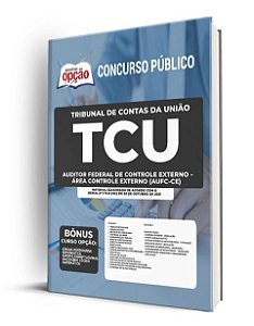 Apostila TCU - Auditor Federal Área Controle Externo AUFC CE