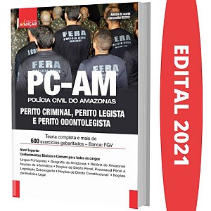 Apostila PC AM - Perito Criminal Legista e Odontolegista