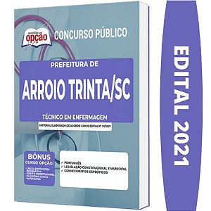 Apostila Prefeitura Arroio Trinta SC - Técnico em Enfermagem
