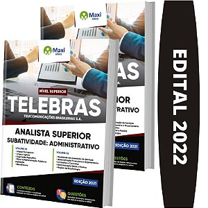 Apostila TELEBRAS - Analista - Subatividade: Administrativo