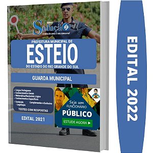 Apostila Prefeitura Esteio RS - Guarda Municipal