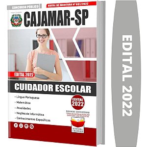 Apostila Concurso Cajamar SP - CUIDADOR ESCOLAR