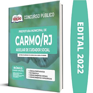 Apostila Prefeitura Carmo RJ - Auxiliar de Cuidador Social