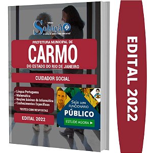 Apostila Prefeitura de Carmo RJ - Cuidador Social