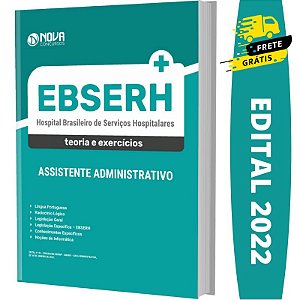 Apostila EBSERH - Assistente Administrativo - Nível Médio