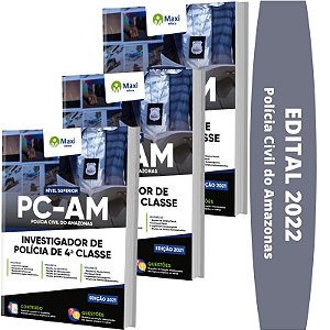 Apostila PC AM - Investigador de Polícia de 4ª Classe