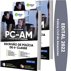 Apostila PC AM - Escrivão de Polícia de 4ª Classe