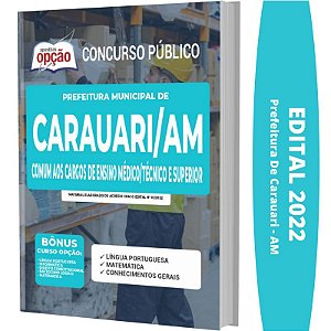 Apostila Concurso Carauari AM - Comum a Todos os Cargos