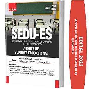 APOSTILA CONCURSO SEDU ES - AGENTE DE SUPORTE EDUCACIONAL