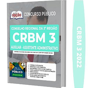 Apostila CRBM 3ª Região Auxiliar - Assistente Administrativo