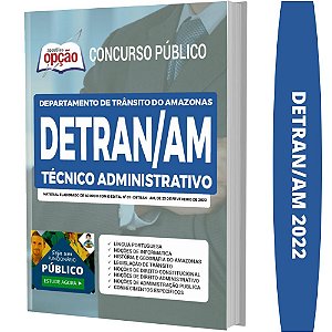 Apostila DETRAN AM - Técnico Administrativo do DETRAN