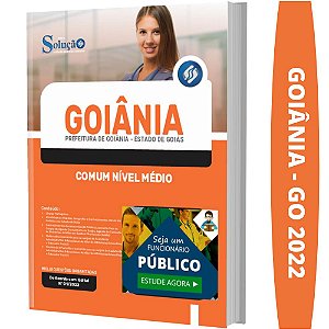 Apostila Prefeitura Goiânia GO - Comum Nível Médio