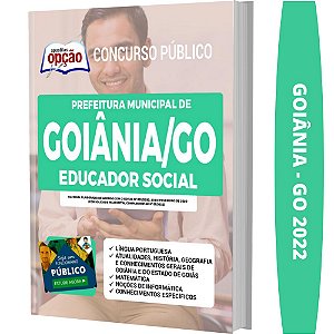 Apostila Prefeitura Goiânia GO - Educador Social