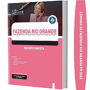 Apostila Câmara Fazenda Rio Grande PR Recepcionista