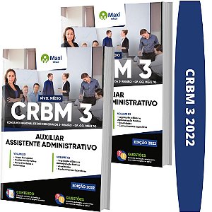 Apostila CRBM 3 - Auxiliar e Assistente Administrativo