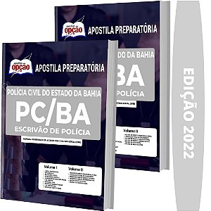 Apostila PC BA - Escrivão de Polícia Civil da Bahia