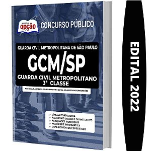 Apostila GCM SP - Guarda Civil Metropolitano - 3ª Classe