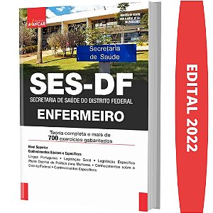 Apostila SES DF - SECRETARIA DE SAÚDE DO DF - ENFERMEIRO