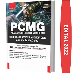 Apostila PC MG - TÉCNICO ASSISTENTE: AUXILIAR DE MECÂNICA