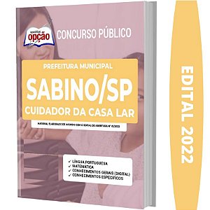 Apostila Prefeitura Sabino SP - Cuidador da Casa Lar