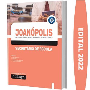 Apostila Prefeitura Joanópolis SP - Secretário de Escola
