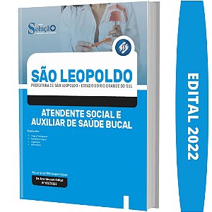 Apostila Prefeitura São Leopoldo RS - Atendente Social