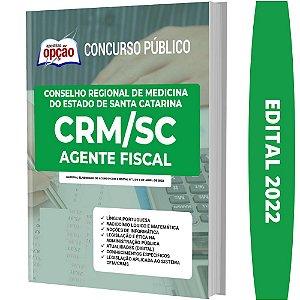 Apostila Concurso CRM SC - Agente Fiscal - Medicina SC