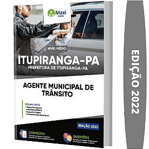 Apostila Itupiranga PA - Agente Municipal de Trânsito